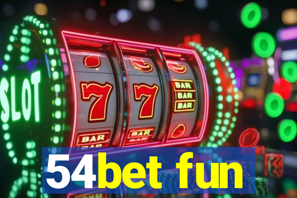 54bet fun